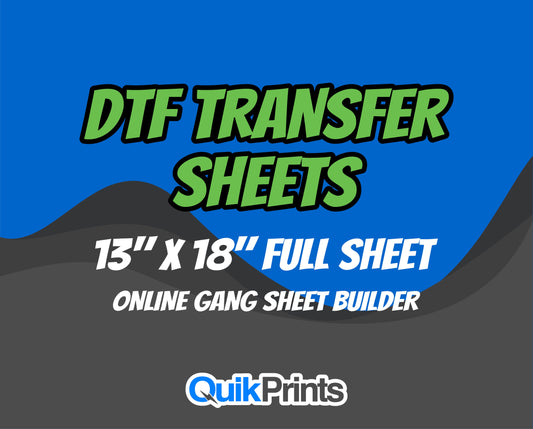 DTF Transfer (FULL SHEET 13x18)