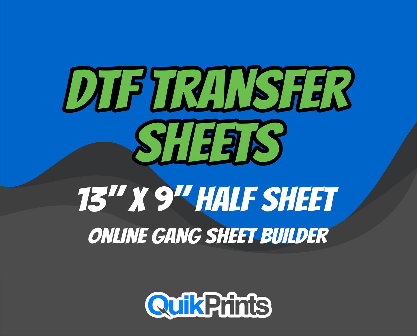 DTF Transfer (HALF SHEET 13x9)