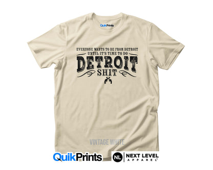 Time to do Detroit Shit (Vintage Print)