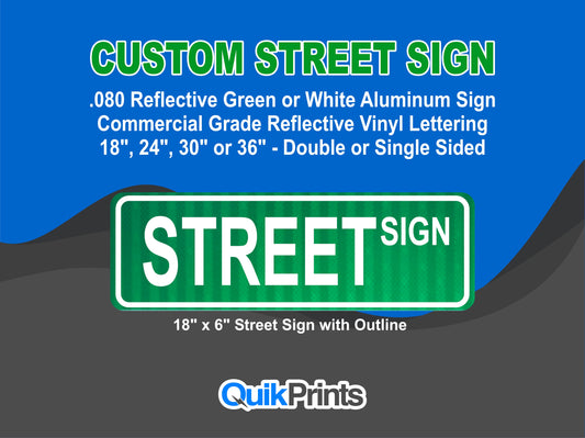 Custom Aluminum Street Sign