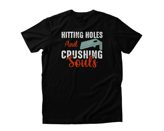 Hittin Holes - Crushing Souls -  Cornhole