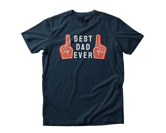 Best Dad Ever - Foam Fingers