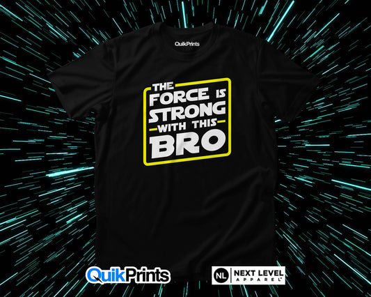 The Force is Strong with this Bro